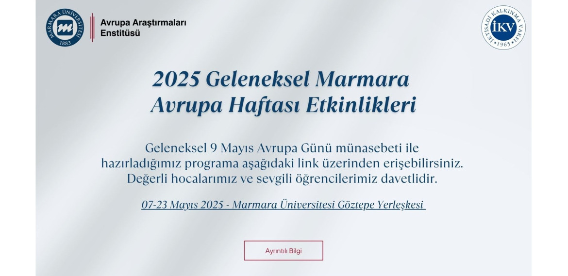 7-23 Mayıs 2025 Geleneksel Marmara Avrupa Haftası Etkinlikleri