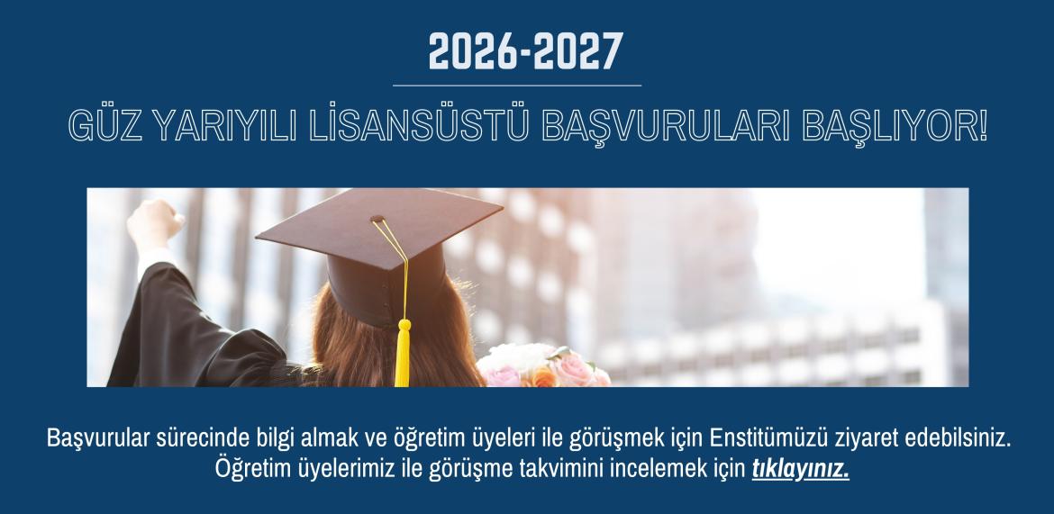 2026 tanıtım günleri başlıyor. başvurular için enstitümüzü ziyaret edebilir ve öğretim üyelerimizden bilgi alabilirsiniz.